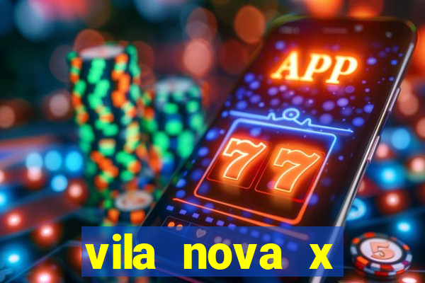 vila nova x paysandu palpites